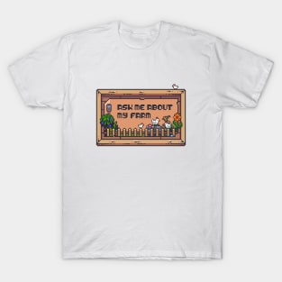 Ask me About my Farm Creative Gaming Sandbox Farming Pixel Art T-Shirt